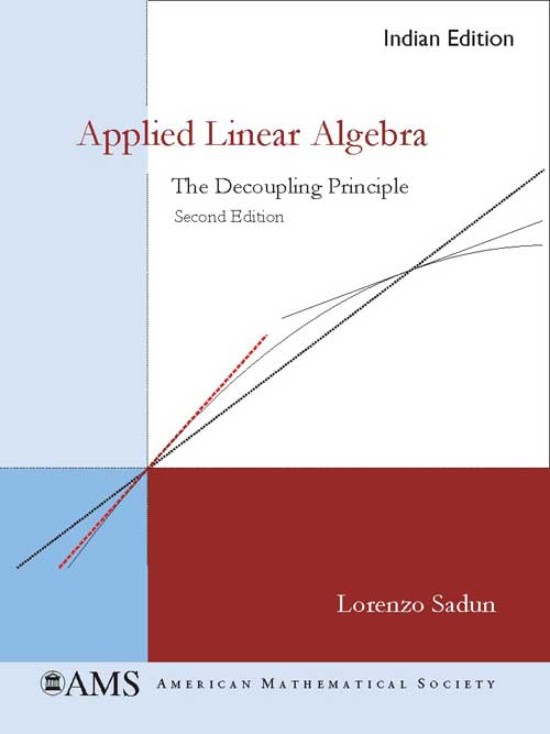 Orient Applied Linear Algebra: The Decoupling Principle